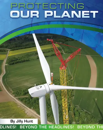 Cover of Protecting Our Planet