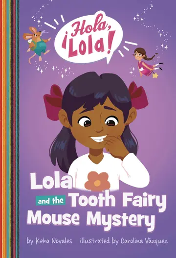 Cover of Lola and the Tooth Fairy Mouse Mystery