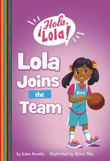 Cover of Lola Joins the Team