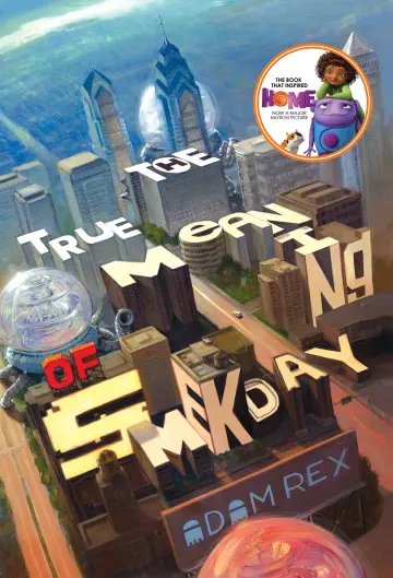 Cover of The True Meaning of Smekday