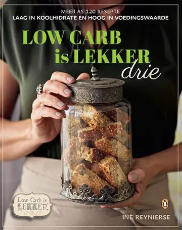 Cover of Low-carb is Lekker Drie