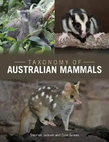 Cover of Taxonomy of Australian Mammals