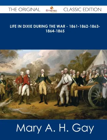 Cover of Life in Dixie During the War
