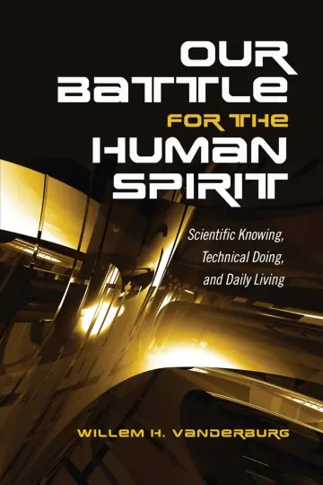 Cover of Our Battle for the Human Spirit