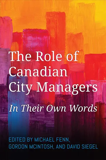 Cover of The Role of Canadian City Managers