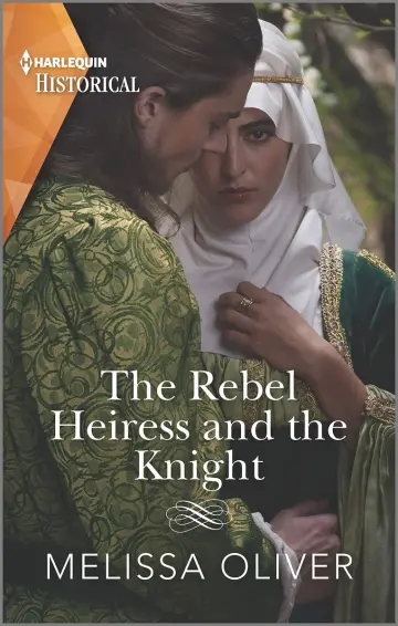 Cover of The Rebel Heiress and the Knight