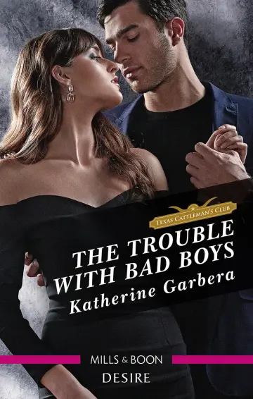Cover of The Trouble with Bad Boys
