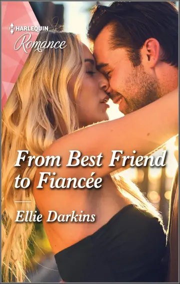 Cover of From Best Friend to Fiancée