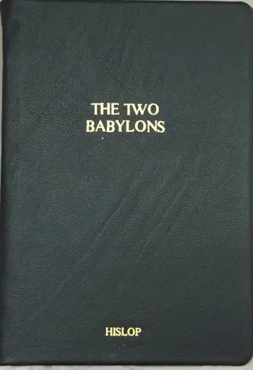 Cover of The Two Babylons