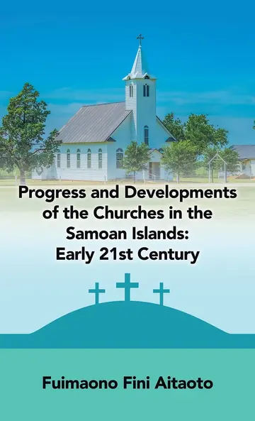 Cover of Progress and Developments of the Churches in the Samoan Islands