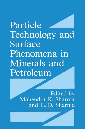 Cover of Particle Technology and Surface Phenomena in Minerals and Petroleum