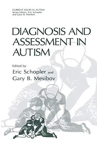 Cover of Diagnosis and Assessment in Autism