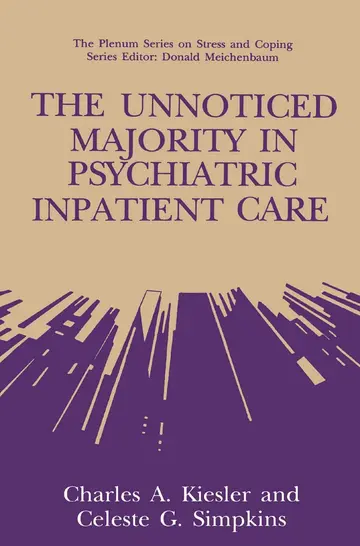 Cover of The Unnoticed Majority in Psychiatric Inpatient Care
