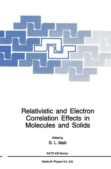 Cover of Relativistic and Electron Correlation Effects in Molecules and Solids