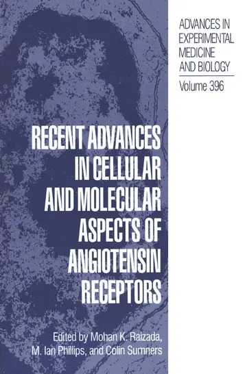 Cover of Recent Advances in Cellular and Molecular Aspects of Angiotensin Receptors