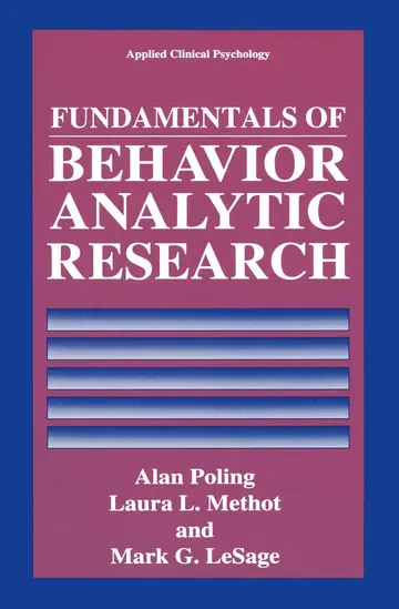 Cover of Fundamentals of Behavior Analytic Research