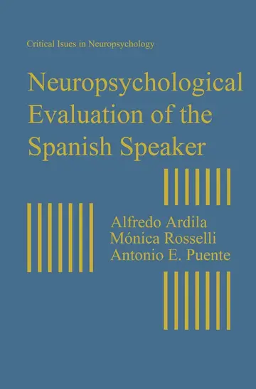 Cover of Neuropsychological Evaluation of the Spanish Speaker