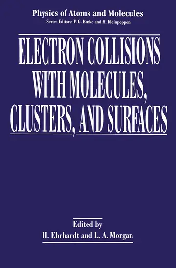 Cover of Electron Collisions with Molecules, Clusters, and Surfaces