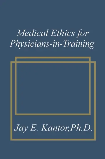 Cover of Medical Ethics for Physicians-in-training