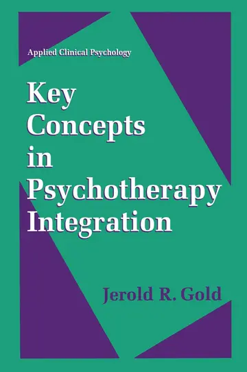 Cover of Key Concepts in Psychotherapy Integration