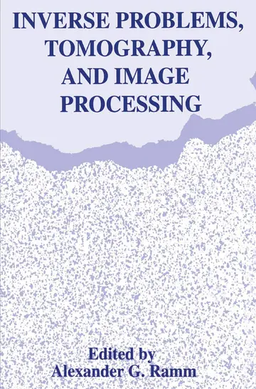 Cover of Inverse Problems, Tomography, and Image Processing