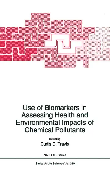 Cover of Use of Biomarkers in Assessing Health and Environmental Impacts of Chemical Pollutants