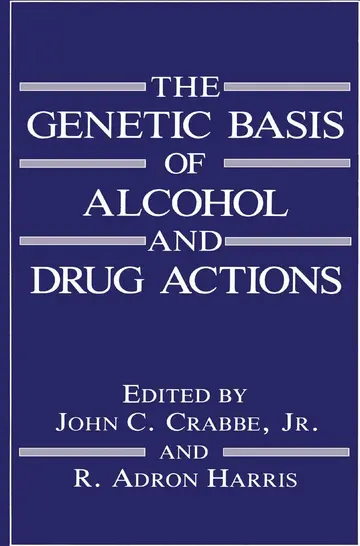 Cover of The Genetic Basis of Alcohol and Drug Actions