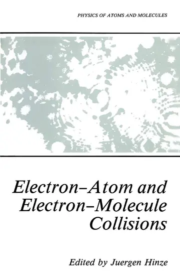 Cover of Electron-Atom and Electron-Molecule Collisions