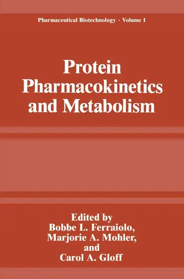 Cover of Protein Pharmacokinetics and Metabolism