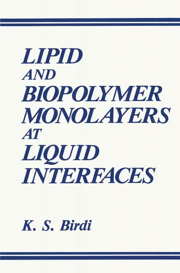 Cover of Lipid and Biopolymer Monolayers at Liquid Interfaces
