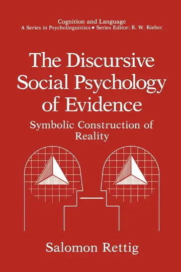 Cover of The Discursive Social Psychology of Evidence