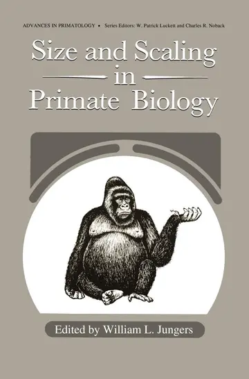 Cover of Size and Scaling in Primate Biology