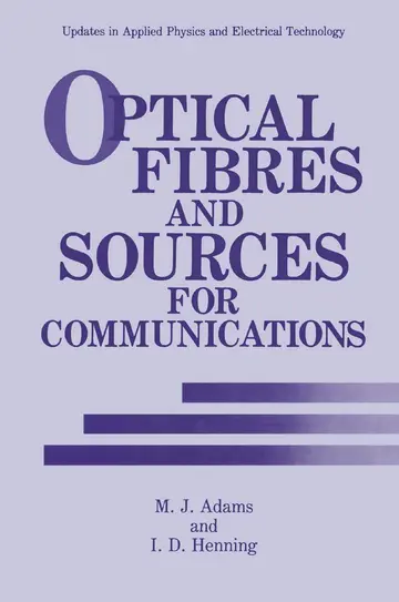 Cover of Optical Fibres and Sources for Communications