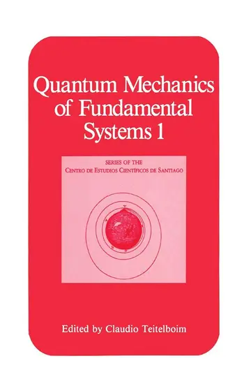 Cover of Quantum Mechanics of Fundamental Systems 1
