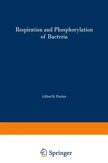Cover of Respiration and Phosphorylation of Bacteria