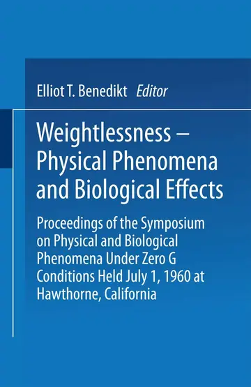 Cover of Weightlessness―Physical Phenomena and Biological Effects