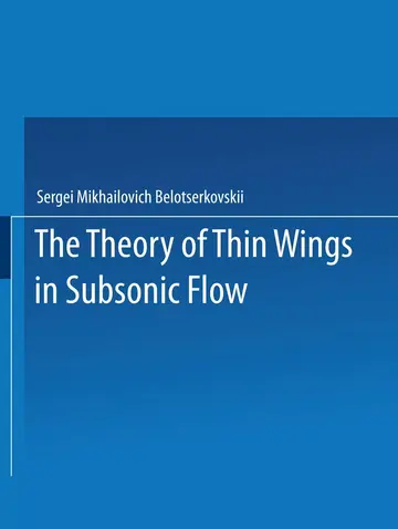 Cover of The Theory of Thin Wings in Subsonic Flow