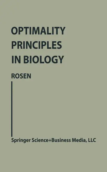 Cover of Optimality Principles in Biology