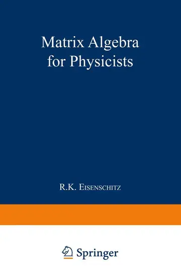 Cover of Matrix Algebra for Physicists