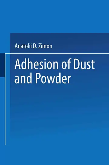 Cover of Adhesion of Dust and Powder