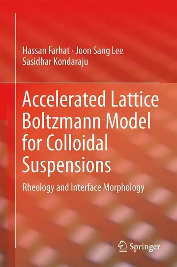 Cover of Accelerated Lattice Boltzmann Model for Colloidal Suspensions