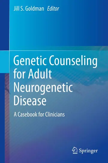 Cover of Genetic Counseling for Adult Neurogenetic Disease