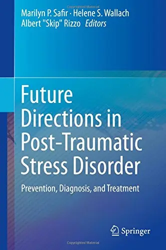 Cover of Future Directions in Post-Traumatic Stress Disorder