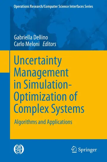 Cover of Uncertainty Management in Simulation-Optimization of Complex Systems
