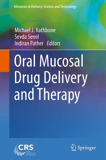 Cover of Oral Mucosal Drug Delivery and Therapy