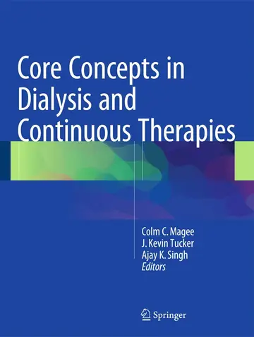 Cover of Core Concepts in Dialysis and Continuous Therapies
