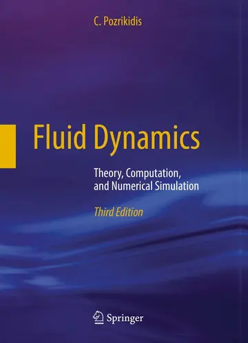 Cover of Fluid Dynamics Theory Computation and Numerical Simulation 3Ed