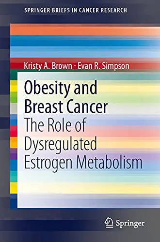Cover of Obesity and Breast Cancer