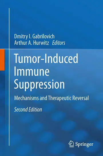 Cover of Tumor-Induced Immune Suppression