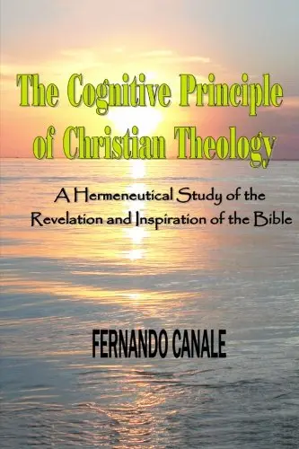 Cover of The Cognitive Principle of CHRISTIAN THEOLOGY
